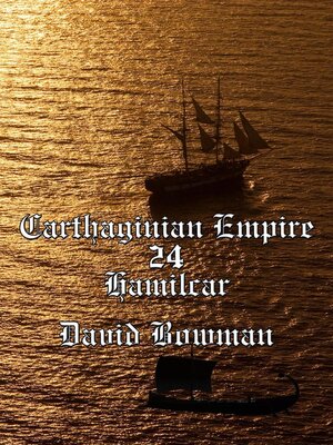 cover image of Carthaginian Empire Episode 24--Hamilcar